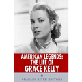 American Legends: The Life of Grace Kelly