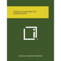 China's Challenge to Christianity