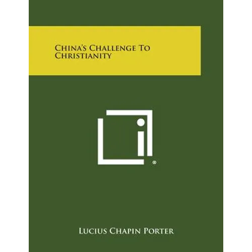 China's Challenge to Christianity