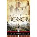 The Circle of Honor: The Scottish Crown Series, Book 1