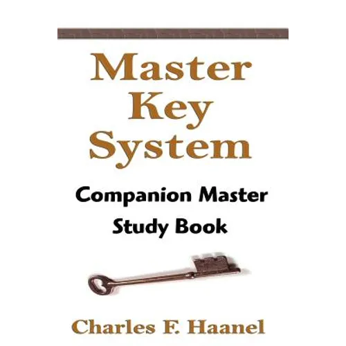 The Master Key System: Companion Master Study Book