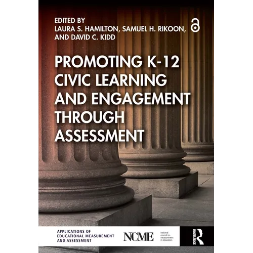 Promoting K-12 Civic Learning and Engagement Through Assessment