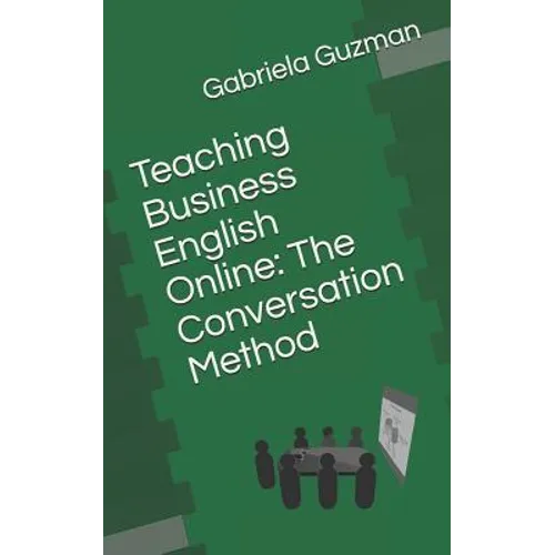 Teaching Business English Online: The Conversation Method