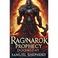 Ragnarok Prophecy: Doomsday