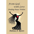 From God with Love: Finding Peace Within
