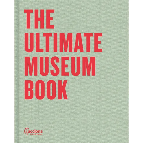 The Ultimate Museum Book: 33 Keys for Sustainability