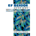 E.F. Benson - As He Was