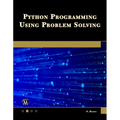 Python Programming Using Problem Solving