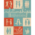 Relationships: 11 Lessons to Give Kids a Greater Understanding of Biblical Sexuality