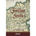 Sicilian Seeds: A Memoir