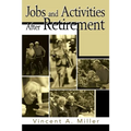 Jobs and Activities After Retirement