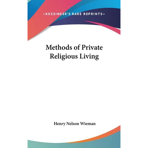 Methods of Private Religious Living