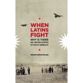 When Latins Fight: Why There is No United States of South America