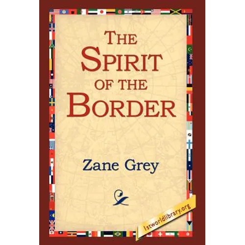 The Spirit of the Border