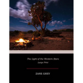 The Light of the Western Stars: Large Print