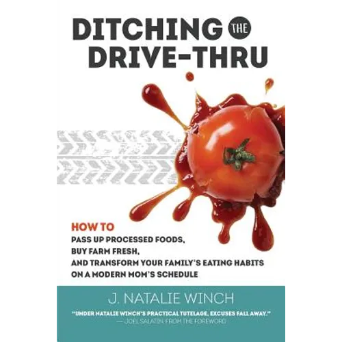 Ditching the Drive-Thru