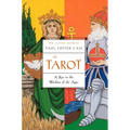 The Tarot: A Key to the Wisdom of the Ages
