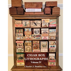 Cigar Box Lithographs Volume IV