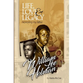 Life, Love & Legacy Honoring My Father William Lee Holman