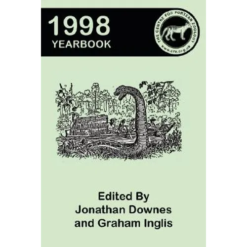Centre for Fortean Zoology Yearbook 1998