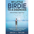 My Little Birdie To A Diagnosis: When Different Takes Flight