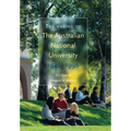 The Making of The Australian National University: 1946-1996