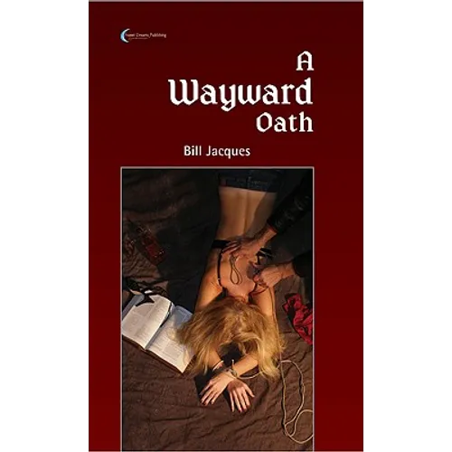 A Wayward Oath