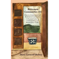 Retirement Communities 101: What is a Continuing Care Retirement Community? A Practical Guide to Understanding and Researching a CCRC