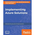 Implementing Azure Solutions