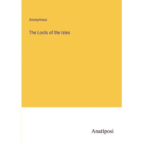 The Lords of the Isles