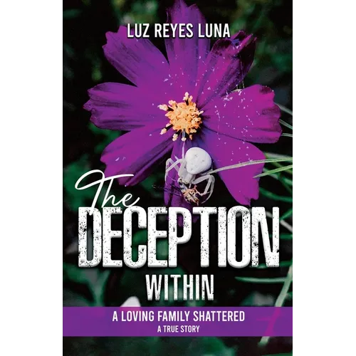 The Deception Within
