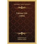 Eskimo Life (1894) - Paperback