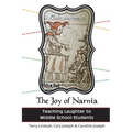 The Joy of Narnia: Teaching Laughter to Middle School Students