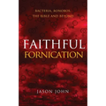 Faithful Fornication: bacteria, bonobos, the bible and beyond