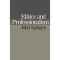 Ethics and Professionalism