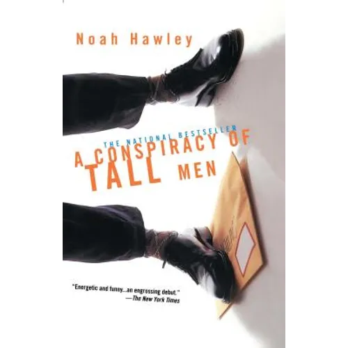 A Conspiracy of Tall Men