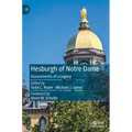 Hesburgh of Notre Dame: Assessments of a Legacy