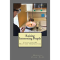 Raising Interesting People: Collection #3 Heat And Temperature