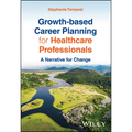 Growth-based Career Planning for Healthcare Professionals