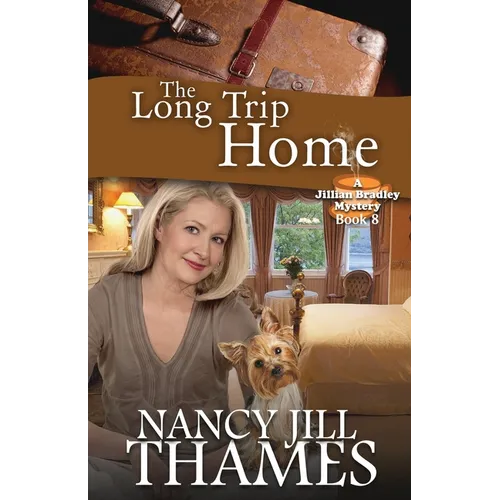 The Long Trip Home: A Jillian Bradley Mystery