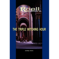 The Triple Witching Hour: The Third Book of Astrological Essays