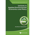 Lectures in Applied Environmental Economics and Policy