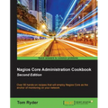 Nagios Core Administration cookbook (Second Edition)