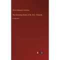 The Christmas Books of Mr. M.A. Titmarsh: in large print