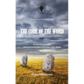 The Code of the Word: An introduction to the Universal Etymological Dictionary 1001 Words