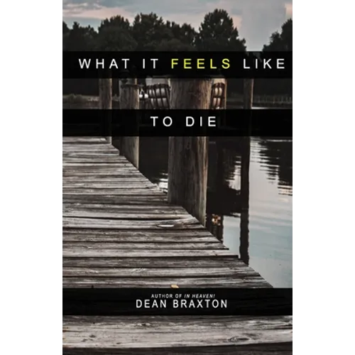 What it Feels Like to Die