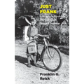Just Frank: My Life as an Intrepid Inventor