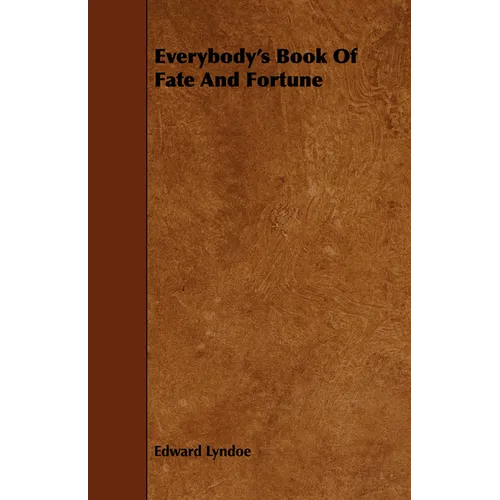 Everybody's Book Of Fate And Fortune
