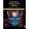 Artificial Intelligence Basics: A Self-Teaching Introduction