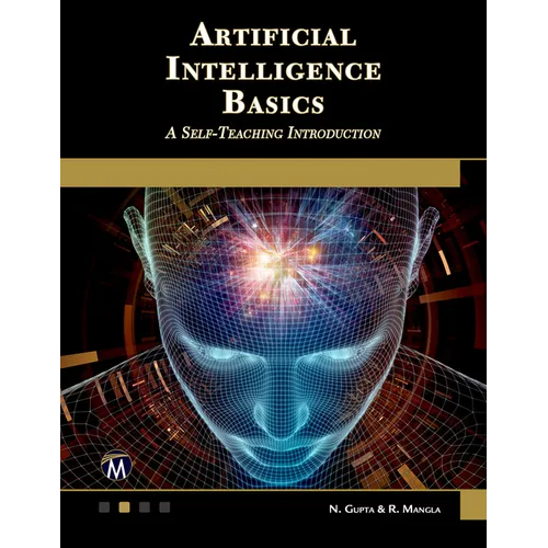 Artificial Intelligence Basics: A Self-Teaching Introduction